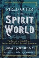 Field Guide to the Spirit World