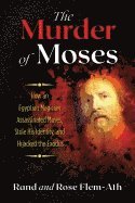 The Murder of Moses 1