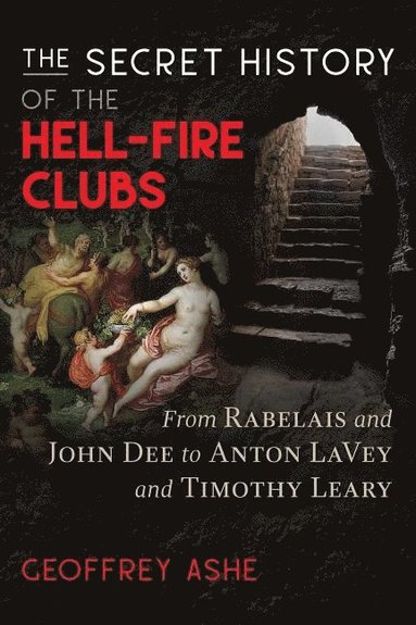 bokomslag Secret History of the Hell-Fire Clubs