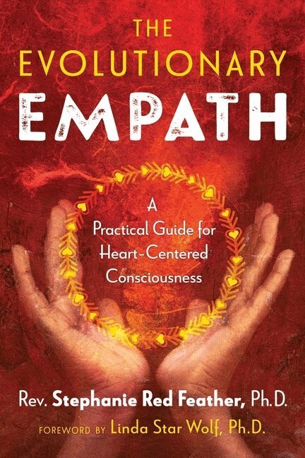 Rev. Stephanie Red Feather - Evolutionary Empath, Häftad
