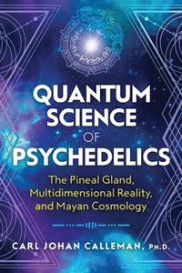 bokomslag Quantum Science of Psychedelics