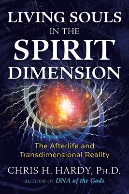 Living Souls in the Spirit Dimension 1