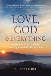 bokomslag Love, God, and Everything