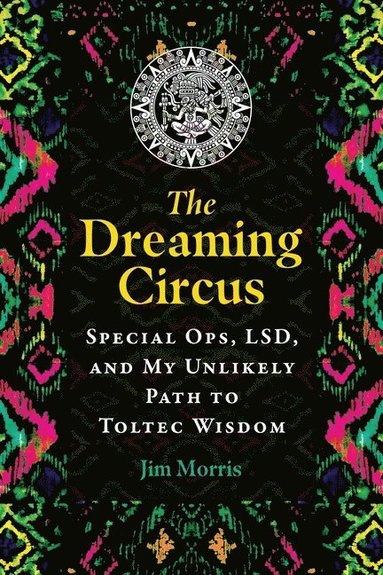 bokomslag The Dreaming Circus