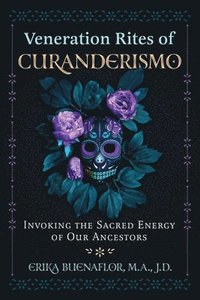 bokomslag Veneration Rites of Curanderismo