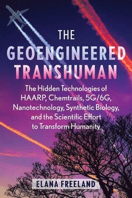 The Geoengineered Transhuman 1