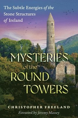 Mysteries of the Round Towers 1