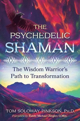 The Psychedelic Shaman 1