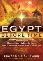 Edward F. Malkowski - Egypt Before Time, Häftad