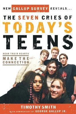 The Seven Cries of Today's Teens 1