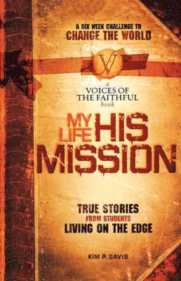 My Life, His Mission 1