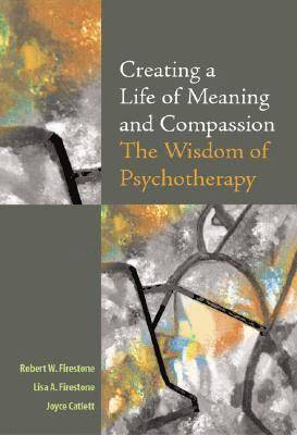 Creating a Life of Meaning and Compassion 1