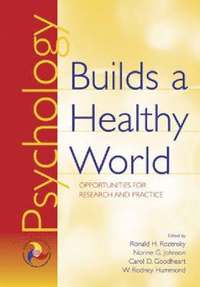 bokomslag Psychology Builds a Healthy World