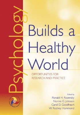 Psychology Builds a Healthy World 1