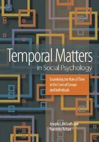 bokomslag Temporal Matters in Social Psychology
