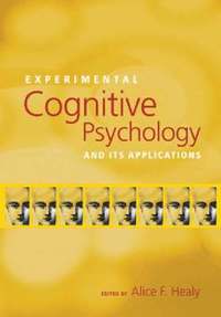 bokomslag Experimental Cognitive Psychology and Its Applications