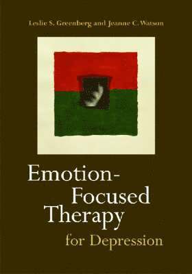 Emotion-Focused Therapy for Depression 1