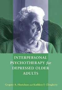 bokomslag Interpersonal Psychotherapy for Depressed Older Adults