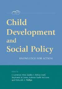 bokomslag Child Development and Social Policy