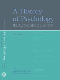 bokomslag A History of Psychology in Autobiography v. IX