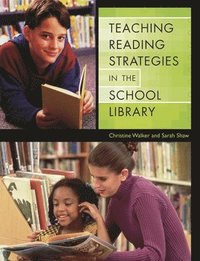 bokomslag Teaching Reading Strategies in the School Library