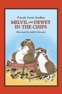 bokomslag Melvil and Dewey in the Chips
