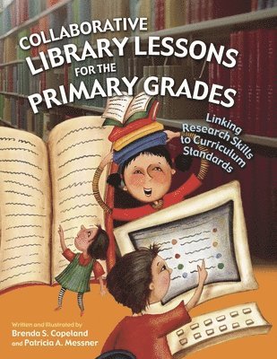 bokomslag Collaborative Library Lessons for the Primary Grades