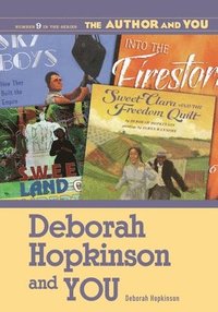 bokomslag Deborah Hopkinson and YOU