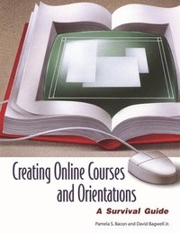 bokomslag Creating Online Courses and Orientations
