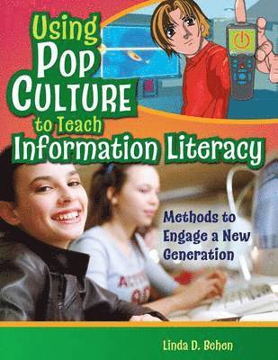 Using Pop Culture to Teach Information Literacy 1