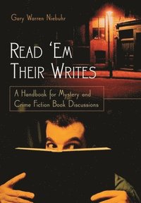 bokomslag Read 'Em Their Writes