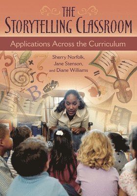 The Storytelling Classroom 1