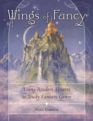 Joan Garner - Wings of Fancy, Häftad