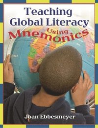 bokomslag Teaching Global Literacy Using Mnemonics