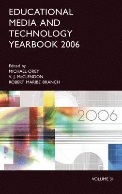 bokomslag Educational Media and Technology Yearbook 2006