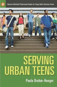 bokomslag Serving Urban Teens