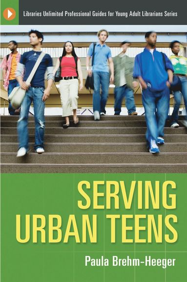 bokomslag Serving Urban Teens