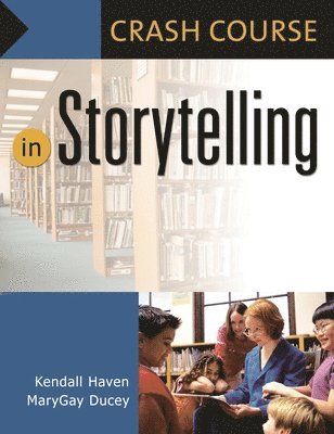 bokomslag Crash Course in Storytelling