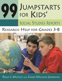 bokomslag 99 Jumpstarts for Kids' Social Studies Reports
