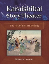 bokomslag Kamishibai Story Theater