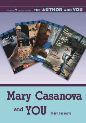 Mary Casanova and YOU 1