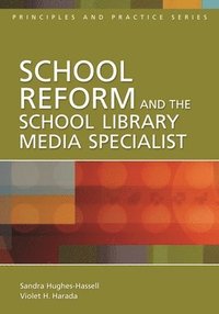 bokomslag School Reform and the School Library Media Specialist