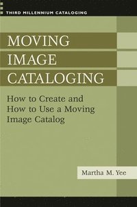 bokomslag Moving Image Cataloging