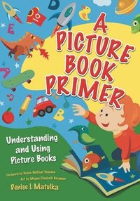 bokomslag A Picture Book Primer