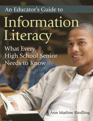 An Educator's Guide to Information Literacy 1
