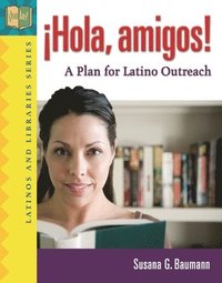 bokomslag ¡Hola, amigos!