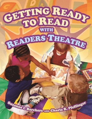 Suzanne I. Barchers, Charla R, Pfeffinger, Suzanne Barchers, Charla Pfeffinger - Getting Ready to Read with Readers Theatre, Häftad