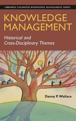 Danny P. Wallace, Danny Wallace - Knowledge Management, Inbunden