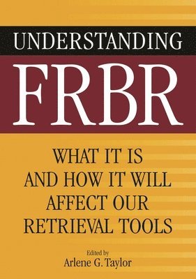 bokomslag Understanding FRBR