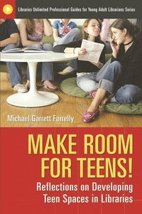 bokomslag Make Room for Teens!